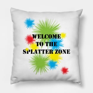 Welcome To The Splatter Zone: Paintball Pillow