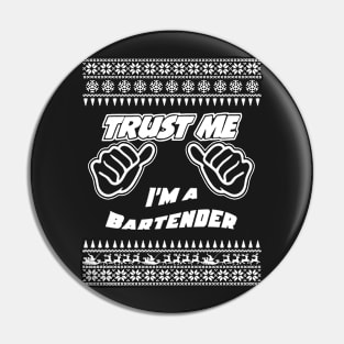 Trust me, i’m a BARTENDER – Merry Christmas Pin