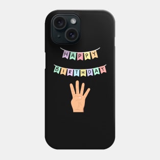 4 four birthday Phone Case