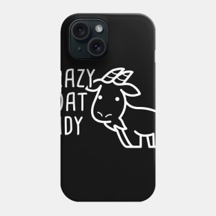 Crazy Goat Lady | Funny Pet Goat Graphic Phone Case