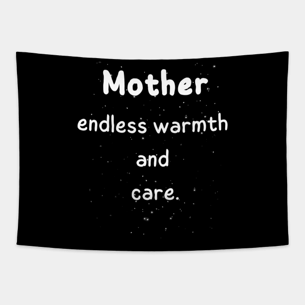 Mother endless warmth and care. Tapestry by HALLSHOP