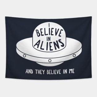 I believe in aliens - and they believe in me! Tapestry