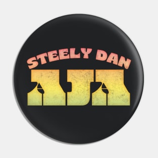 Steely Dan /\/\/\/ Aja Original Retro Typography Design Pin