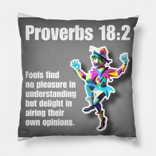 Proverbs 18:2 Pillow