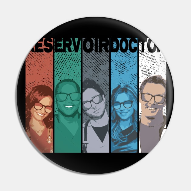 Reservoir Doctor Pin by Gigan91