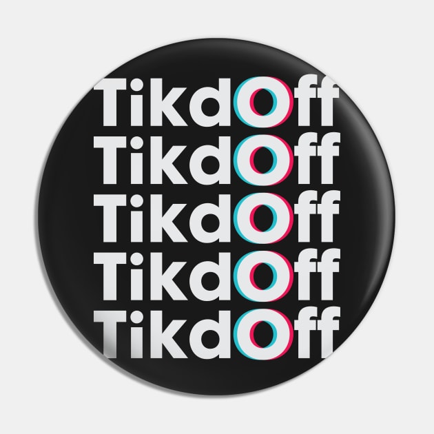 Tik Off Pin by Daribo