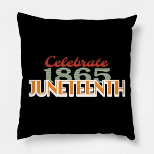 Celebrate Juneteenth Pillow