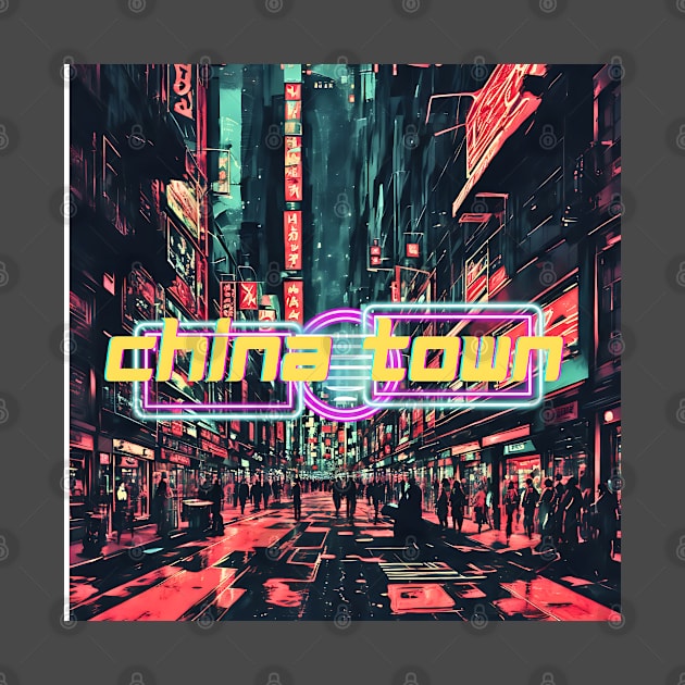 China town by Lolipop