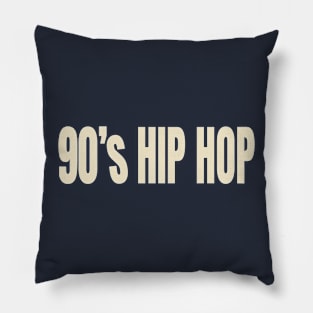 90s hip hop Pillow