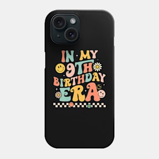 In My 9th Birthday Era Kids years old Birthday Boy Girl Phone Case