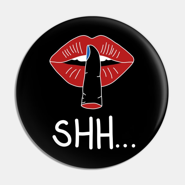 shh Pin by JagaMen