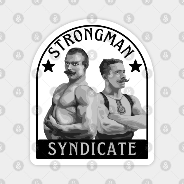 Strongman Syndicate Magnet by Slightly Unhinged