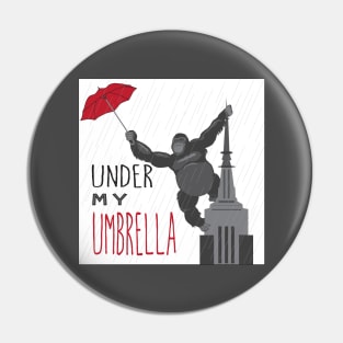 under my umbrella Pin