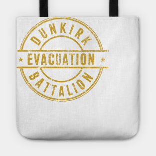 Dunkirk Evacuation Battalion Tote