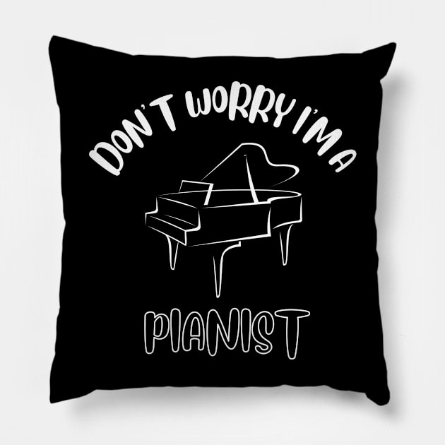 Don't Worry I'm A Pianist Pillow by NivousArts