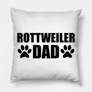 Rottweiler Dad - Rottweiler Dog Dad Pillow