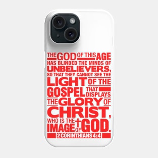 2 Corinthians 4:4 Glory of Christ Phone Case