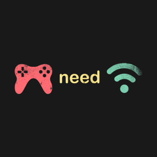 player need wifi T-Shirt