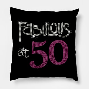 Ladies Fabulous 50 Years Old 50th Birthday Pillow