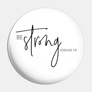 Be Strong Pin