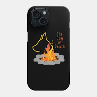 The Dog of Death Phone Case