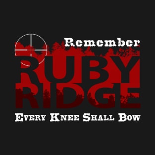 Remember Ruby Ridge Design T-Shirt