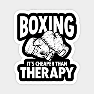 Boxing It's Cheaper Than Therapy Magnet