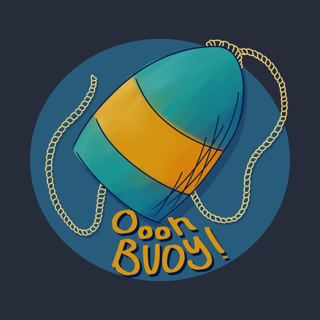 Ooh Buoy by Pastel.Punkk