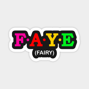 Faye - Fairy. Magnet