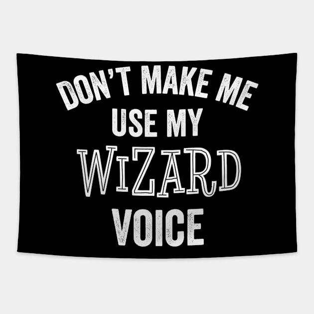 Funny Wizard Voice Fantasy Video Game Cosplay Gift Tapestry by HuntTreasures