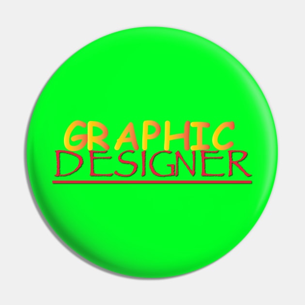 Graphic Designer Pin by sadsquatch