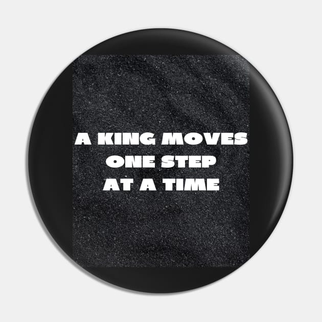 A king moves one step at a time Pin by IOANNISSKEVAS