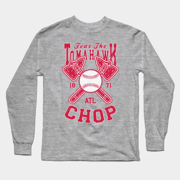 Fear The Tomahawk Chop 1871 ATL Atlanta Braves T-Shirt, hoodie