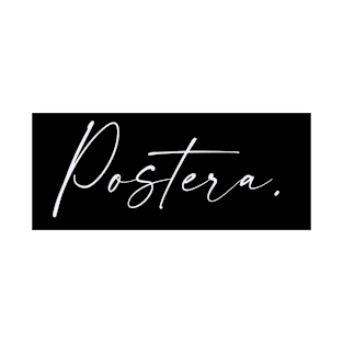 Postera Name, Postera Birthday T-Shirt