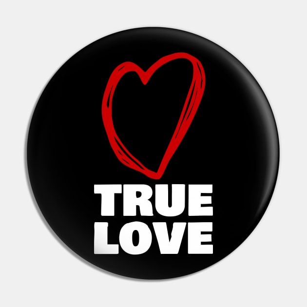 True Love Valentine's Day Pin by Doris4all