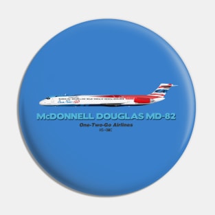 McDonnell Douglas MD-82 - One-Two-Go Airlines Pin