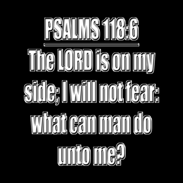 Bible Verse Psalms 118:6 by Holy Bible Verses