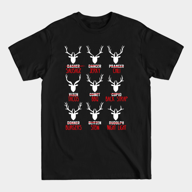 Deer Hunters All of Santa's Reindeer Tee - Deer Hunters All Of Santas Reind - T-Shirt