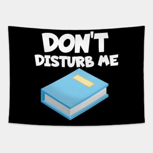 Bookworm don't disturb me Tapestry