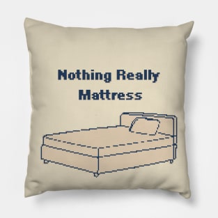 Nothing Really Matress - 1 bit pixel art Pillow