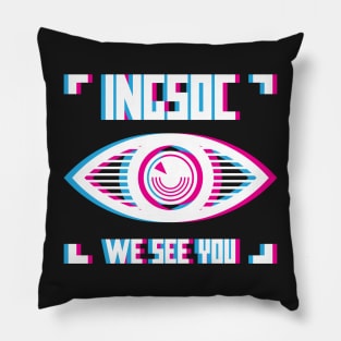 We See You 1984 Pillow