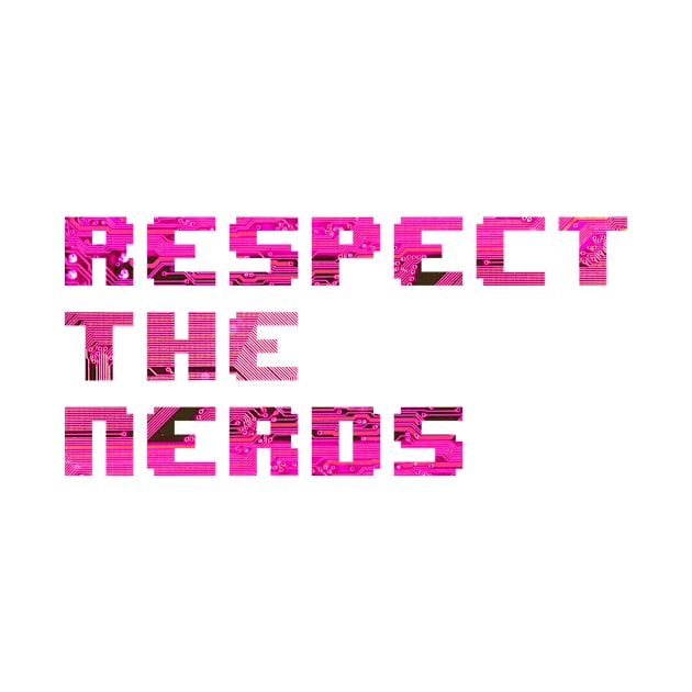 Respect The Nerds #3 by Butterfly Venom