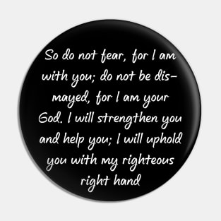 Isaiah 41:10 NIV Bible Verse Text Pin