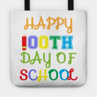 happy 100th day of school Tote