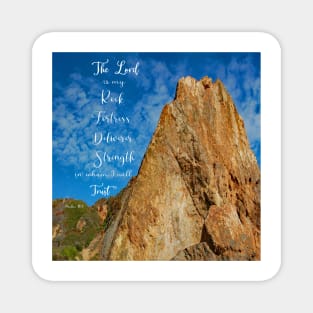 Psalm 18:2 - The Lord is my rock fortress deliverer strength in whom I will trust - Bible Verse Scripture Magnet