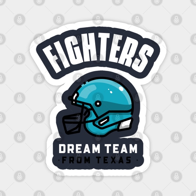 Fighters Dream Team From Texas Magnet by Shalini Kaushal