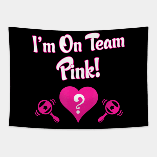 Gender Reveal - Team Pink Tapestry