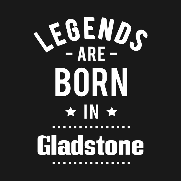 Legends Are Born In Gladstone by ProjectX23Red