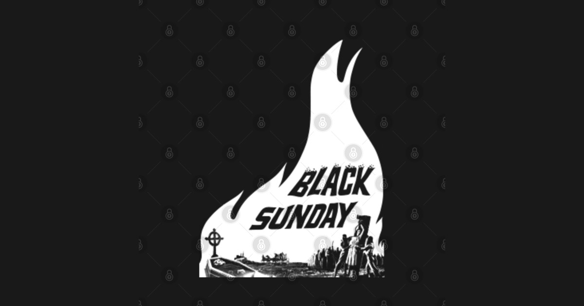 Black Sunday - Black Sunday - T-Shirt | TeePublic