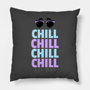 Chill All Day Pillow